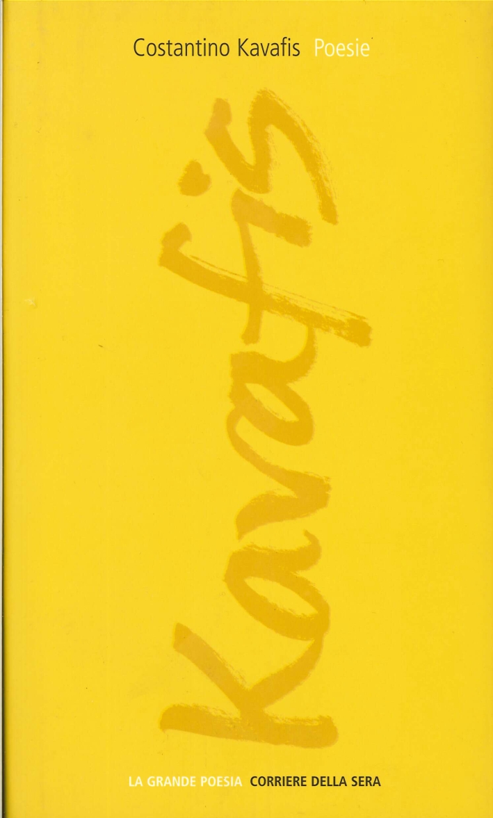 Costantino Kavafis. Poesie