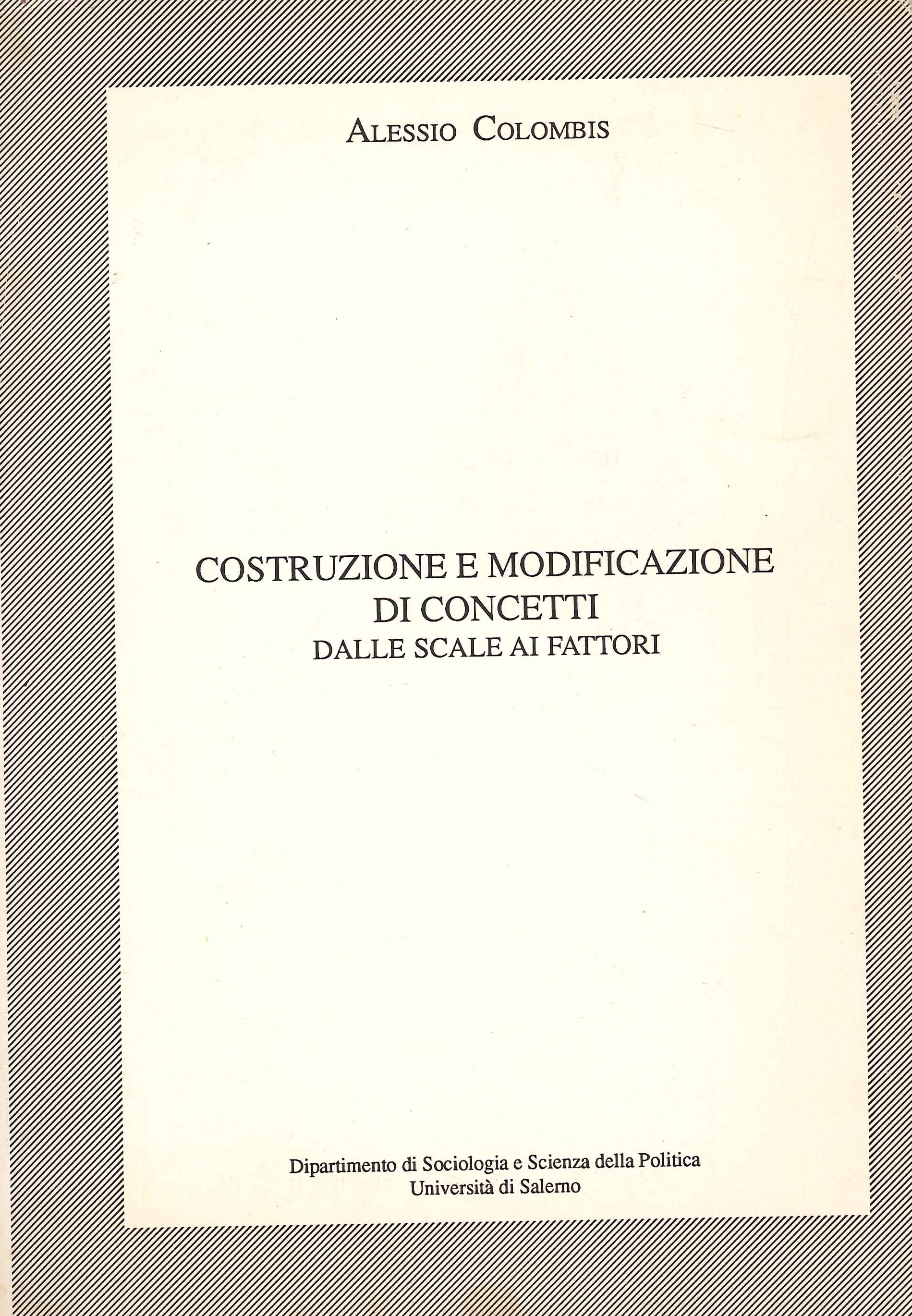 Costruzione e modificazione di concetti. Dalle scale ai fattori
