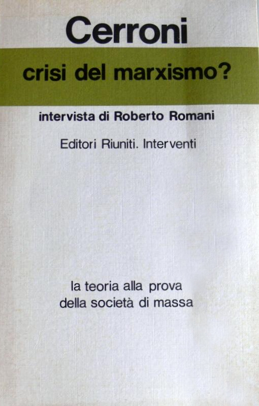 Crisi del marxismo? : Intervista di Roberto Romani