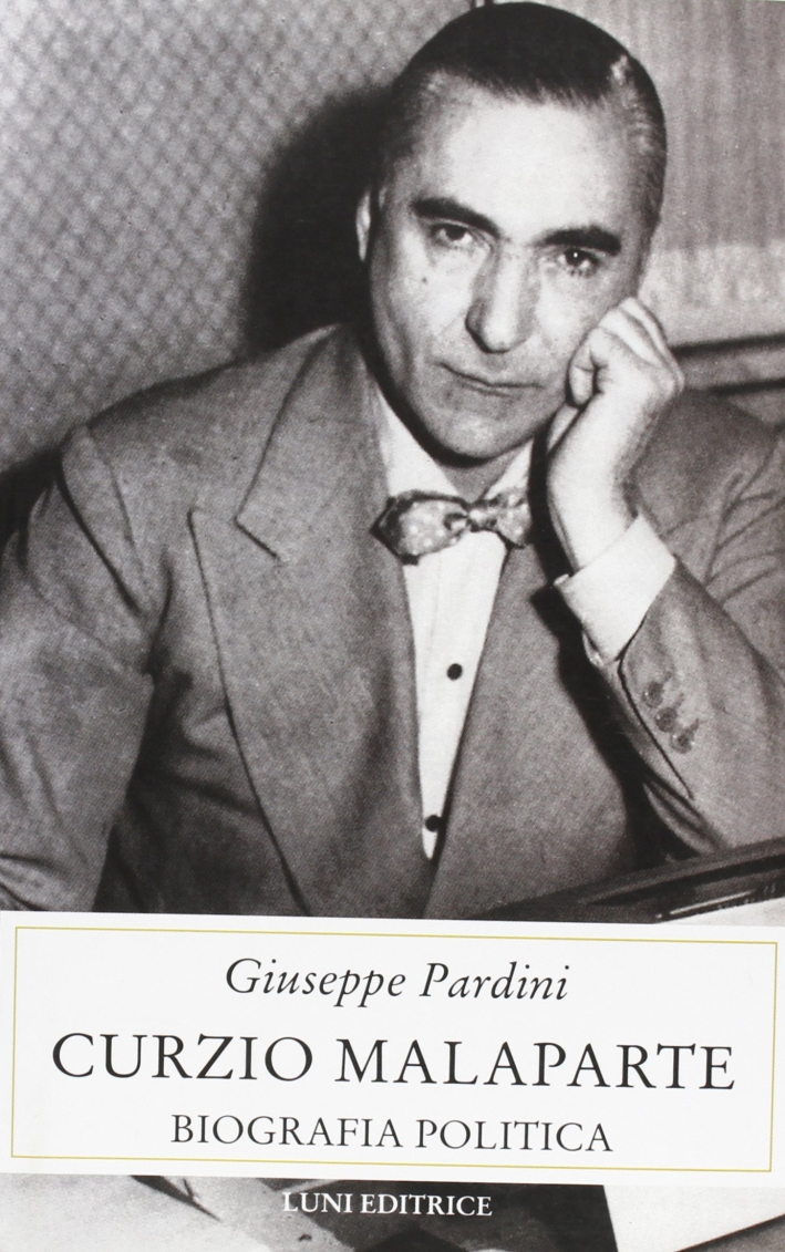 Curzio Malaparte. Biografia politica