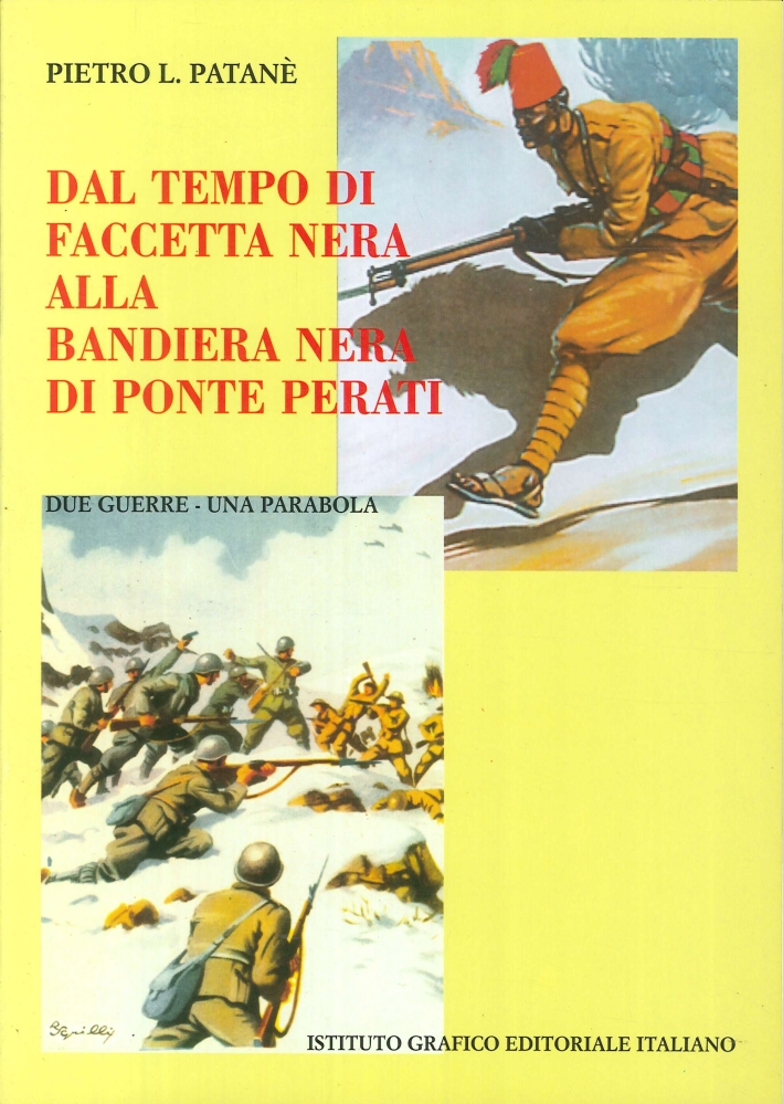 Dal Tempo di Faccetta Nera alla Bandiera Nera di Ponte …