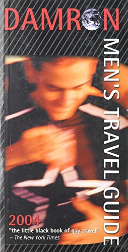 Damron 2004 Men'S Travel Guide [Lingua Inglese]