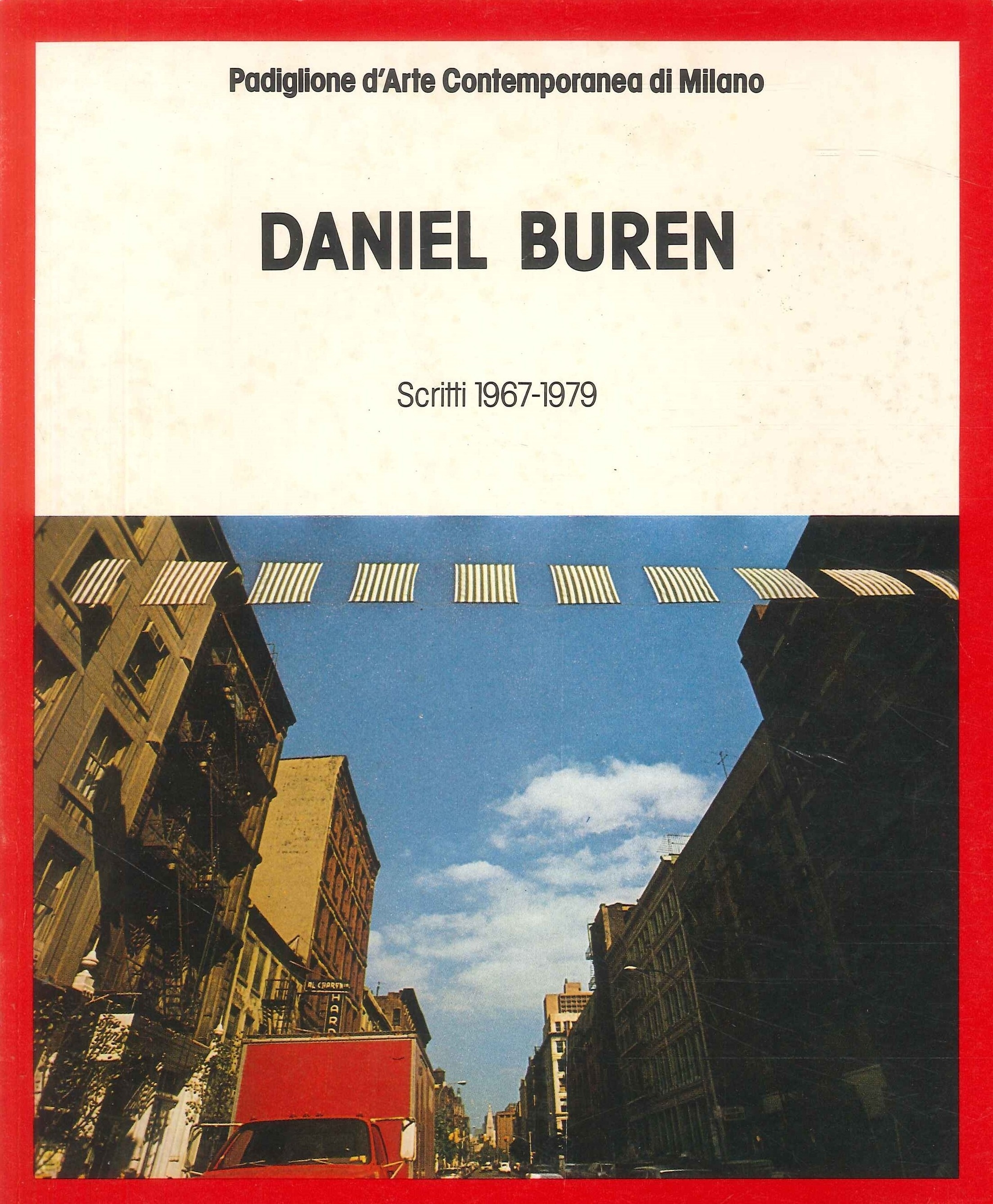 Daniel Buren. Scritti 1967-1979