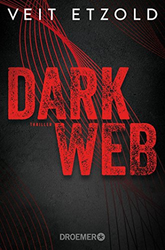 Dark web: Thriller