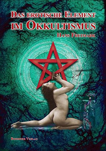 Das Erotische Element Im Okkultismus