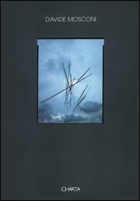 Davide Mosconi. Catalogo della mostra