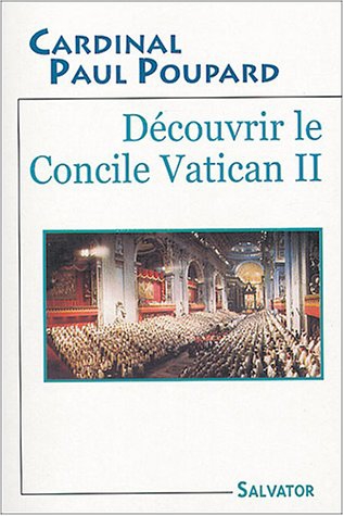 Découvrir le Concile Vatican II