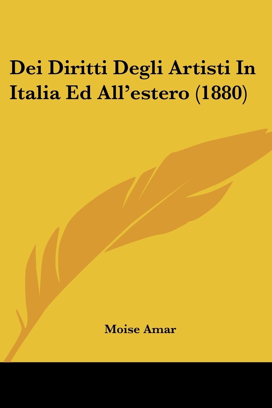 Dei Diritti degli Artisti in Italia ed all'Estero (1880)