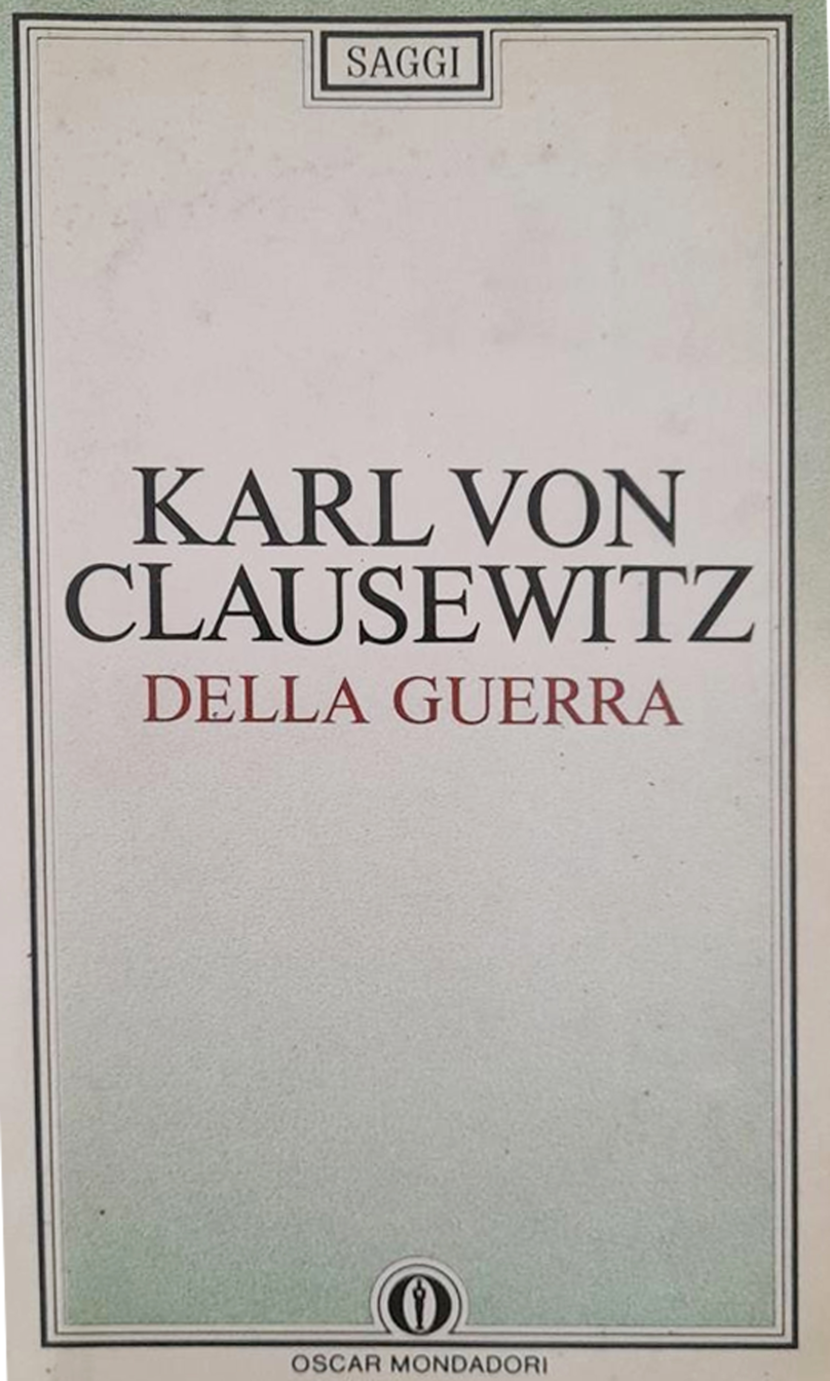 Della guerra (edizione integrale)