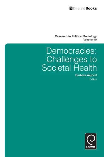 Democracies: Challenges to Societal Health: 19