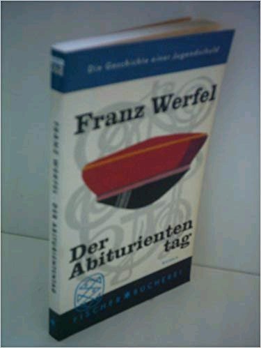 Der Abituriententag: Roman