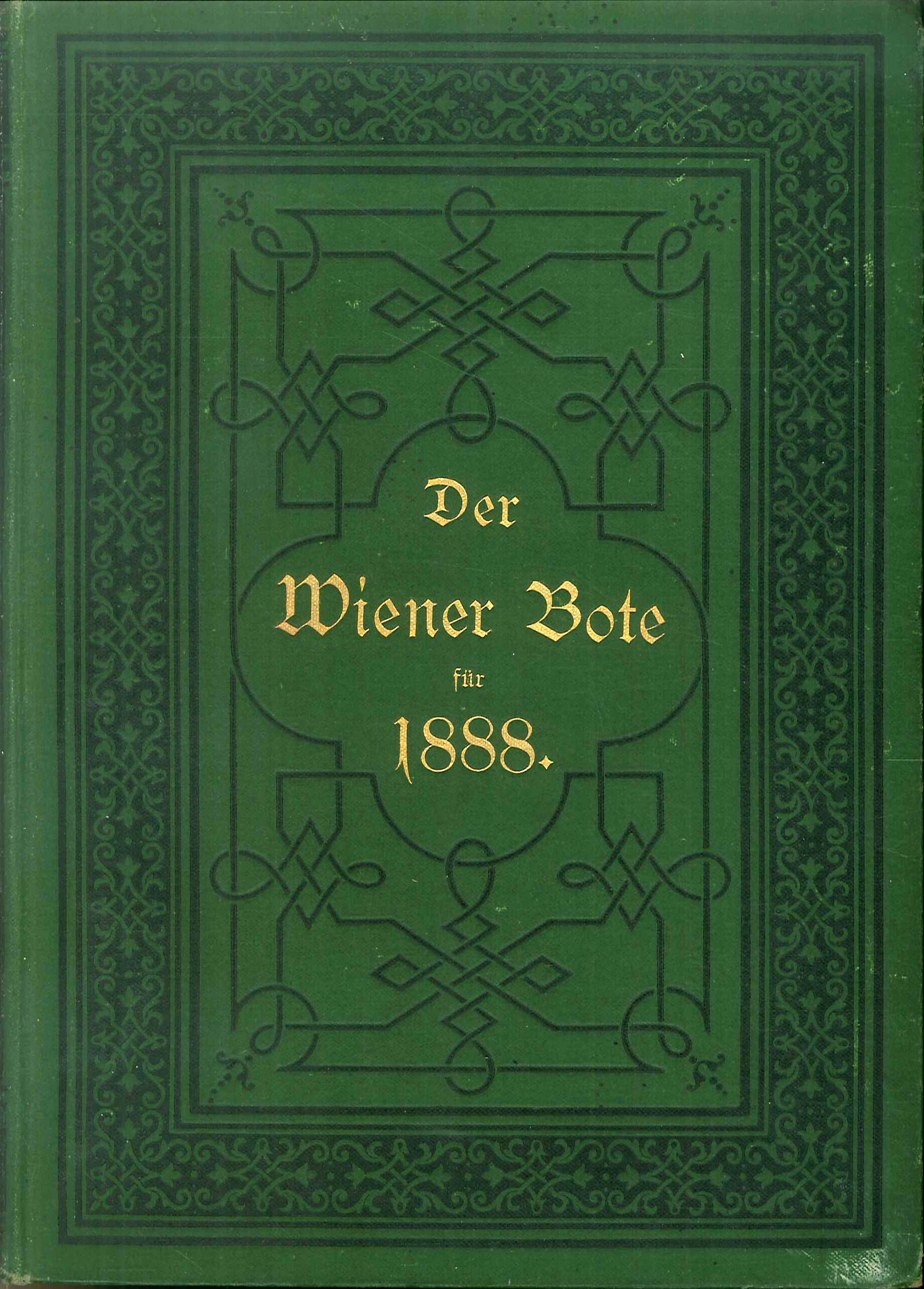 Der Wiener Bote. Illustriert kalender auf das Schaltjahr 1888