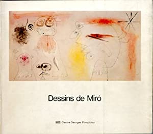 Dessins De Miro, Paris, Centre National d'Art e Culture Georges …