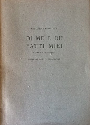 Di Me e De' Fatti Miei. (1806-1870)