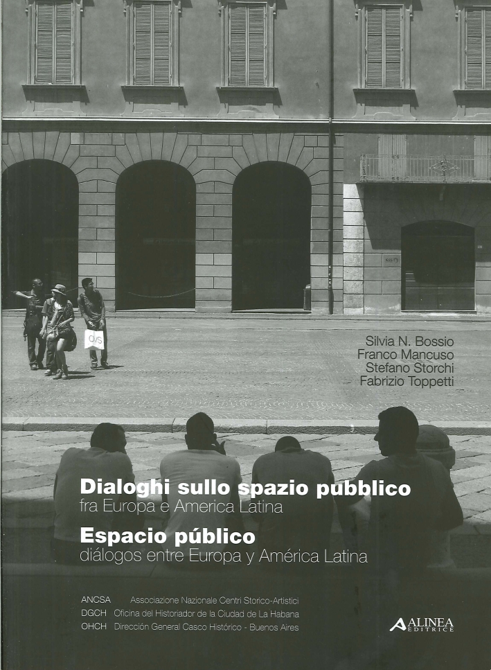 Dialoghi sullo Spazio Pubblico fra Europa e America Latina­espacio Público …