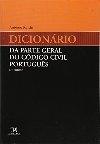 Dicionario Da Parte Geral Do Codigo Civil Portugues (Em Portuguese …