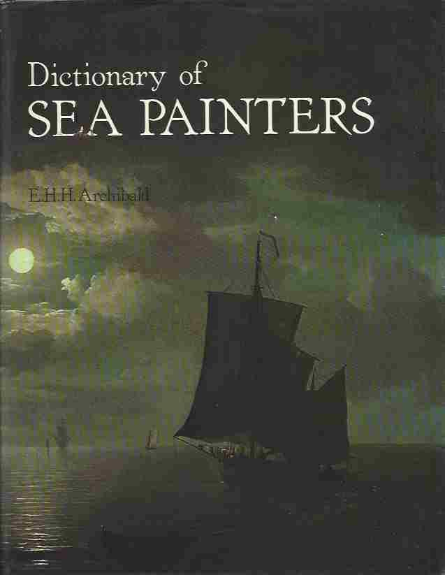 Dictionary of Sea Painters, Woodbridge Suffolk, Antique Collectors Club, 1980