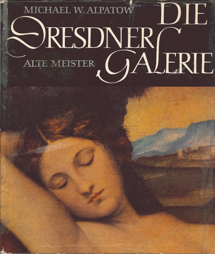 Die Dresdner Galerie. Alte Meister