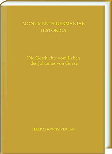 Die Geschichte Vom Leben Des Johannes, Abt Des Klosters Lorze: …