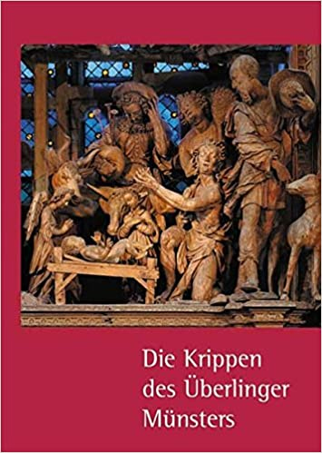 Die Krippen des Überlinger Münsters