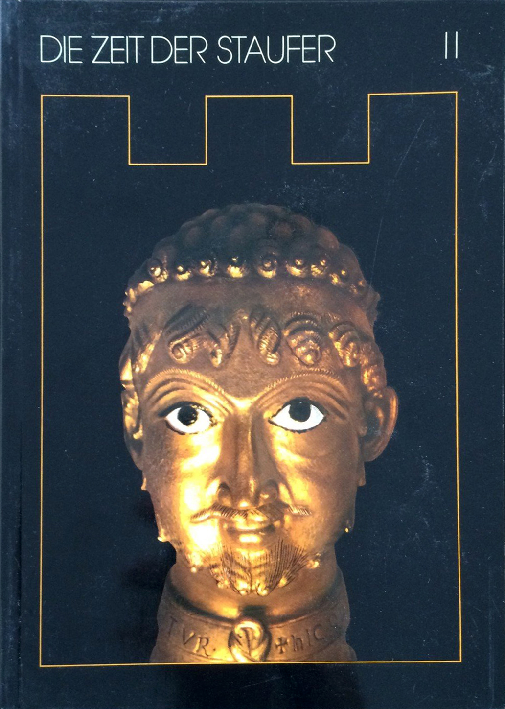 Die Zeit der Staufer. Geschicte, Kunst, Kultur
