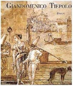 Disegni di Giandomenico Tiepolo