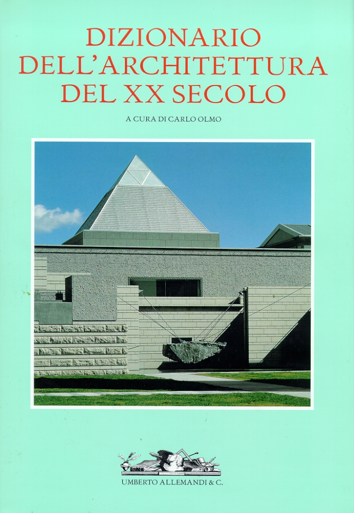 Dizionario dell'architettura del XX secolo. III. G-K