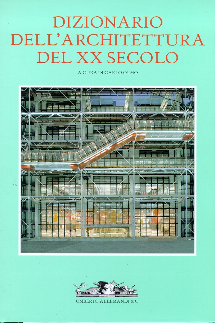 Dizionario dell'architettura del XX secolo. V. P-R