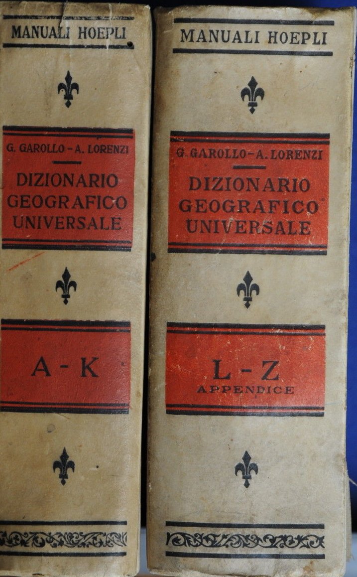 Dizionario geografico universale. Quinta edizione coi dati del dopoguerra interamente …