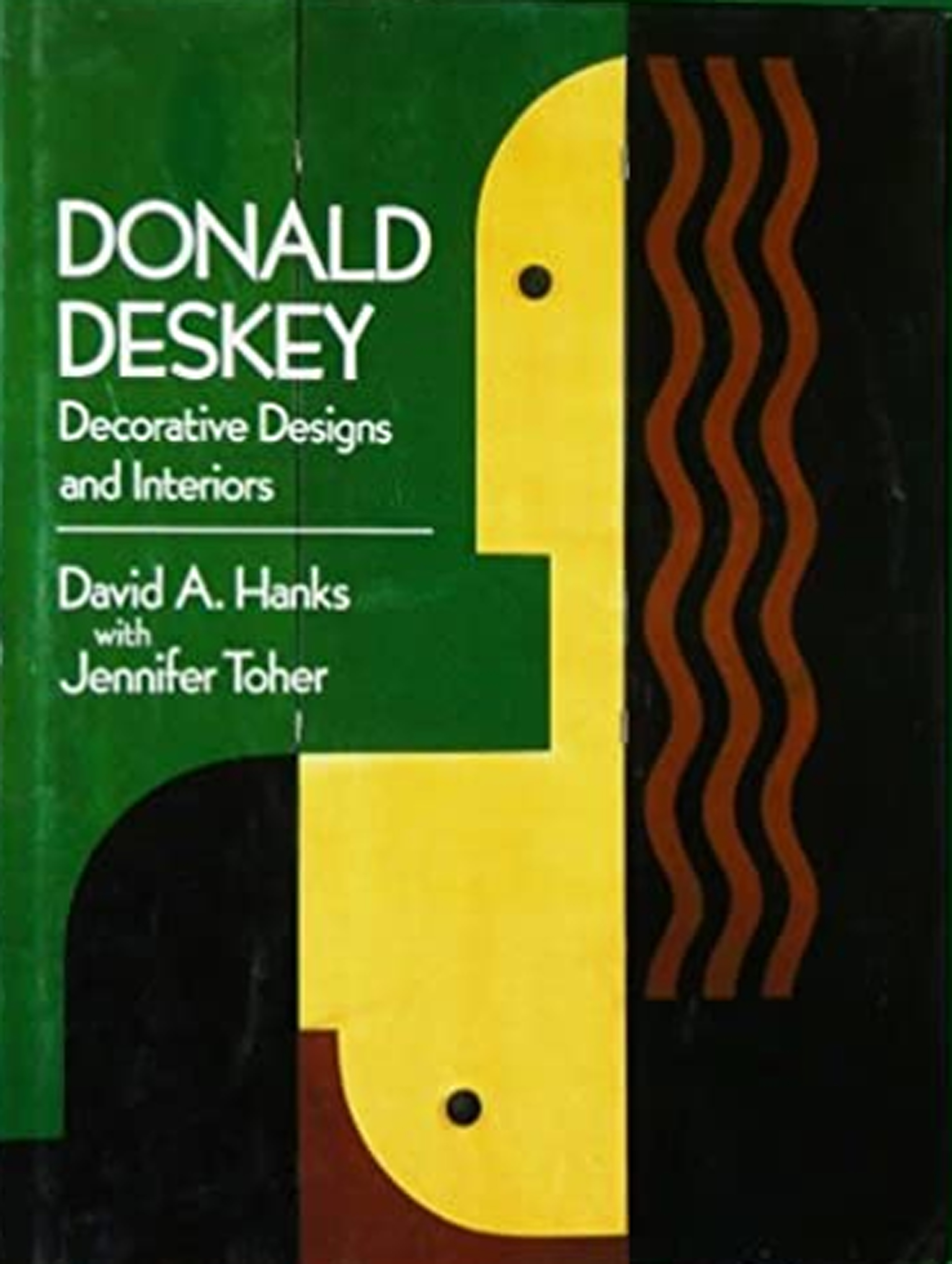 Donald Deskey. Decorative Designs and Interiors