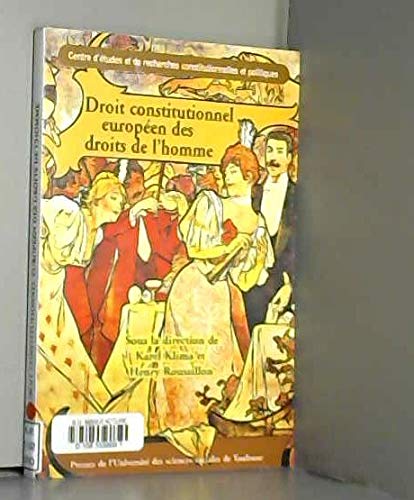 Droit constitutionnel européen des droits de l'homme