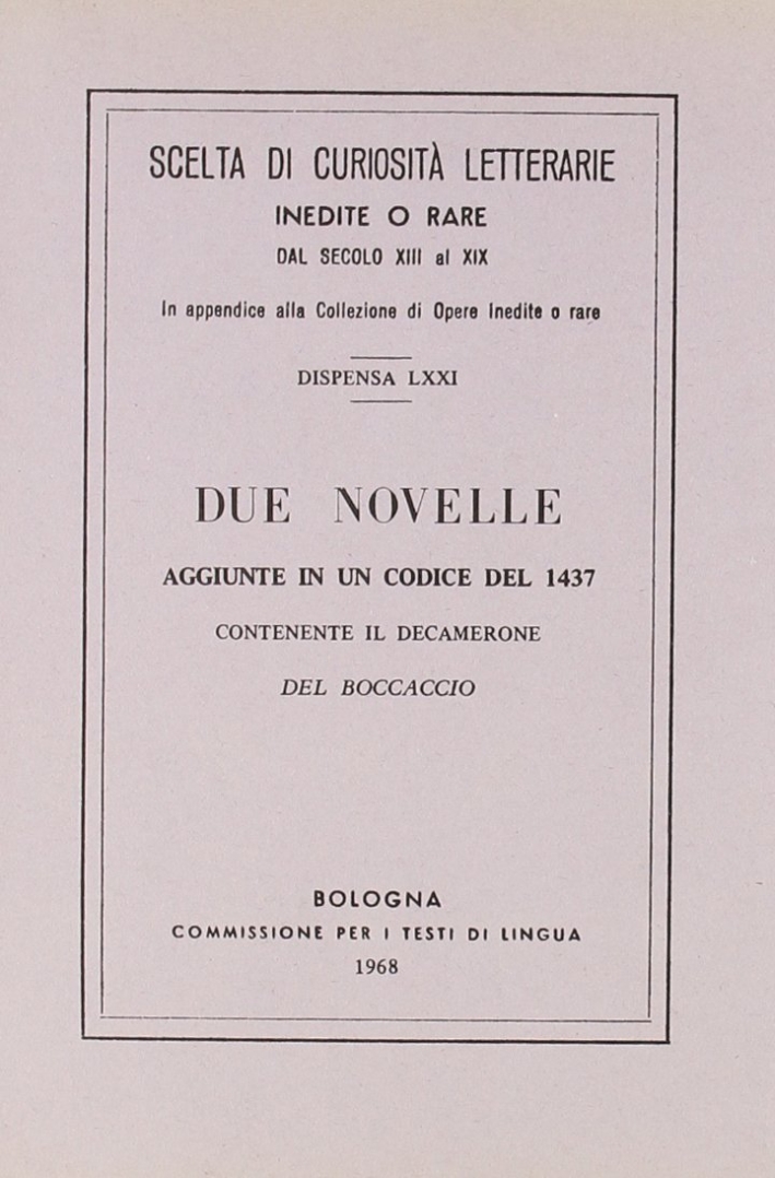 Due novelle aggiunte in un codice del 1437 (rist. anast.)