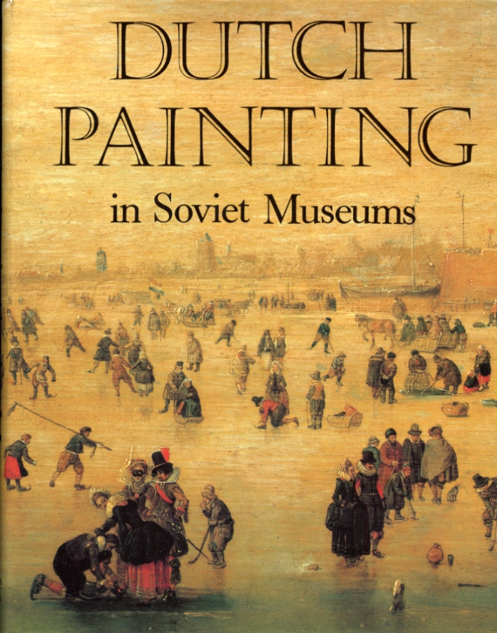 Dutch painting in Soviet museums