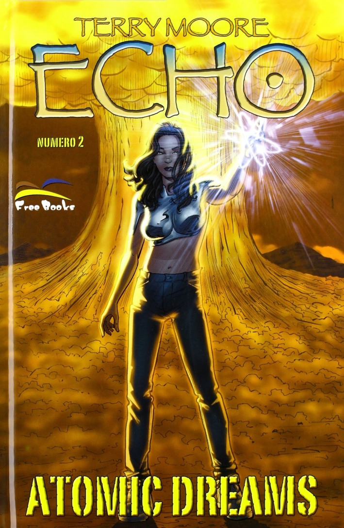 Echo. Atomic dreams. Vol. 2