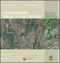 Ecoefficienza per la "città diffusa". Linee guida per il recupero …