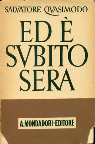 Ed è subito sera. Poesie