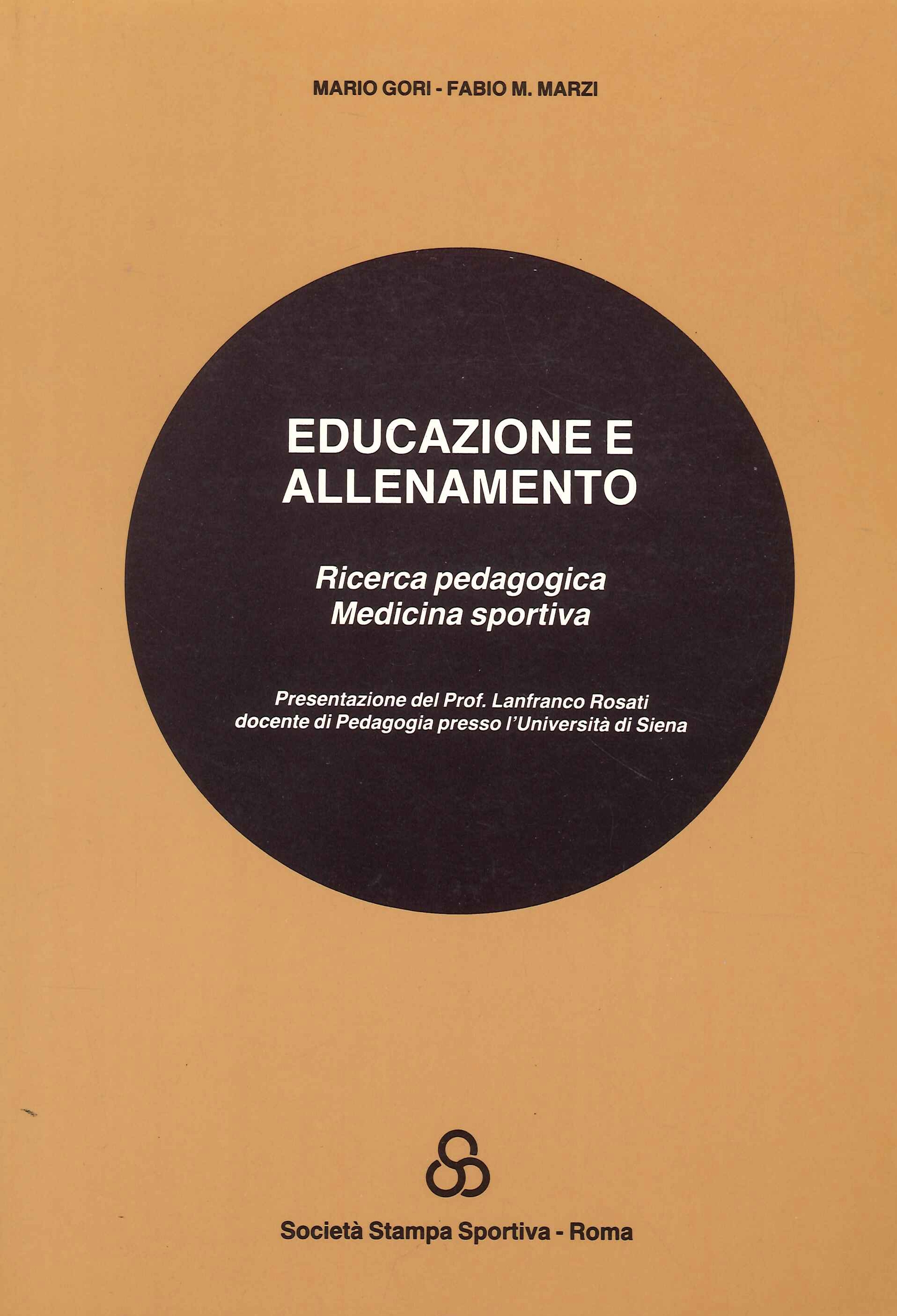 Educazione e Allenamento. Ricerca pedagogica. Medicina sportiva
