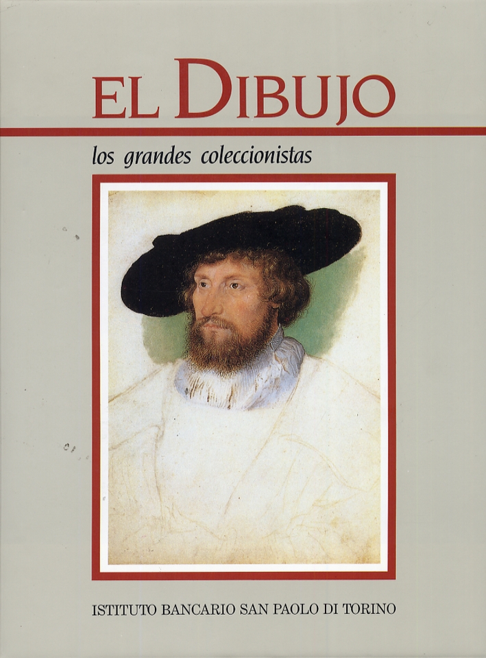 El Dibujo. Los Grandes Coleccionistas