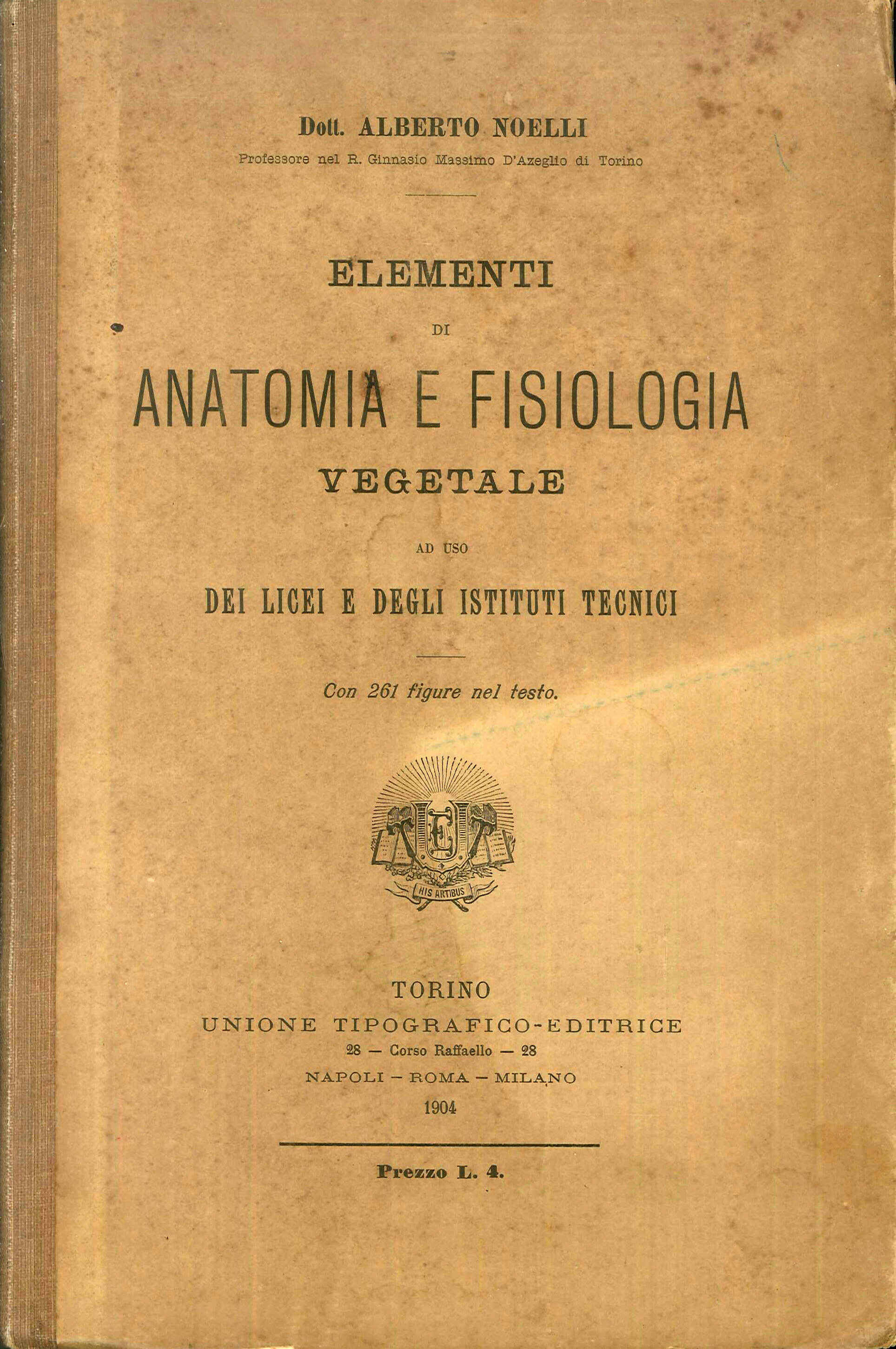 Elementi di Anatomia e Fisiologia Vegetale ad Uso dei Licei …