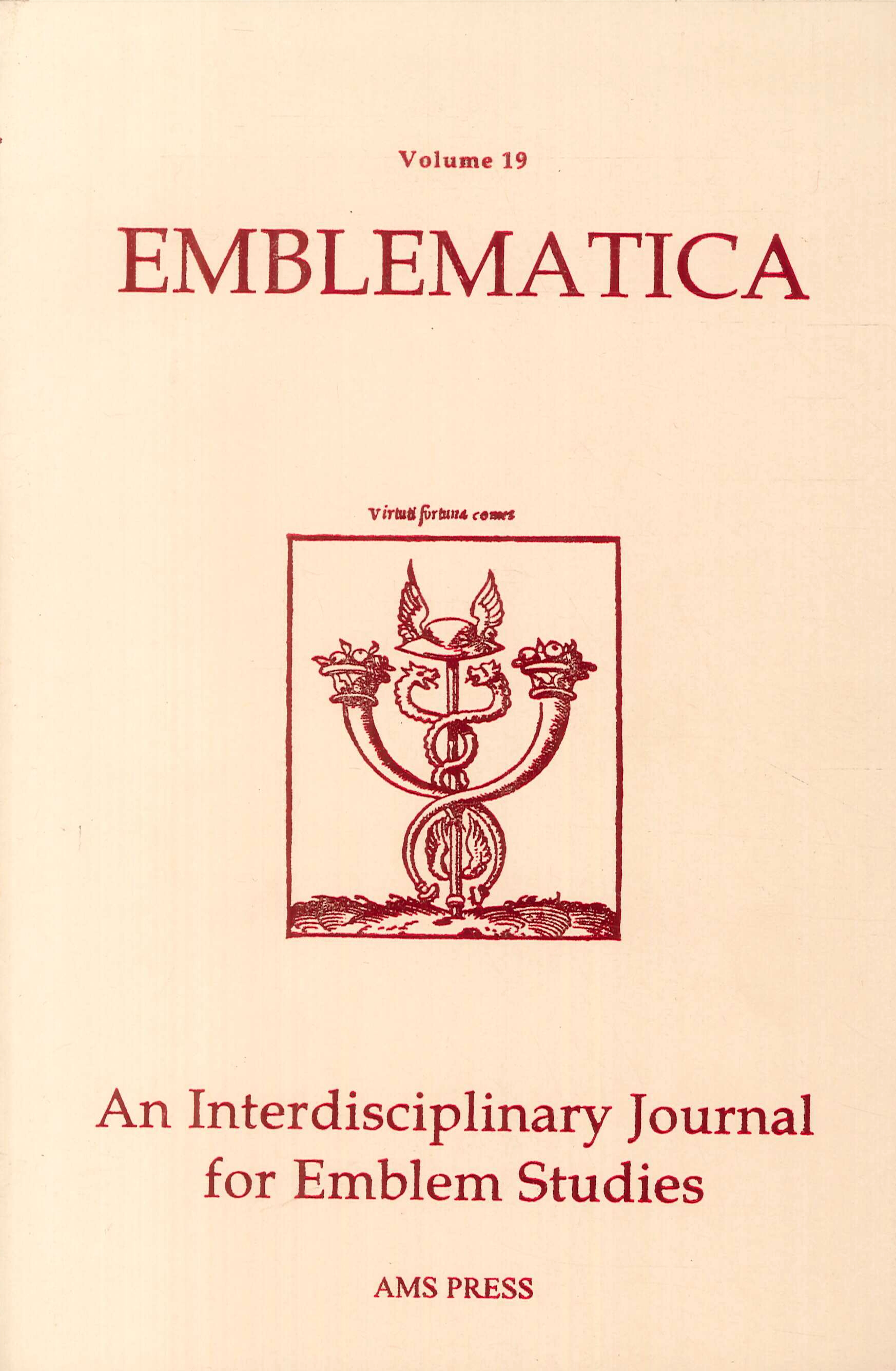Emblematica: Volume 19: An Interdisciplinary Journal for Emblem Studies