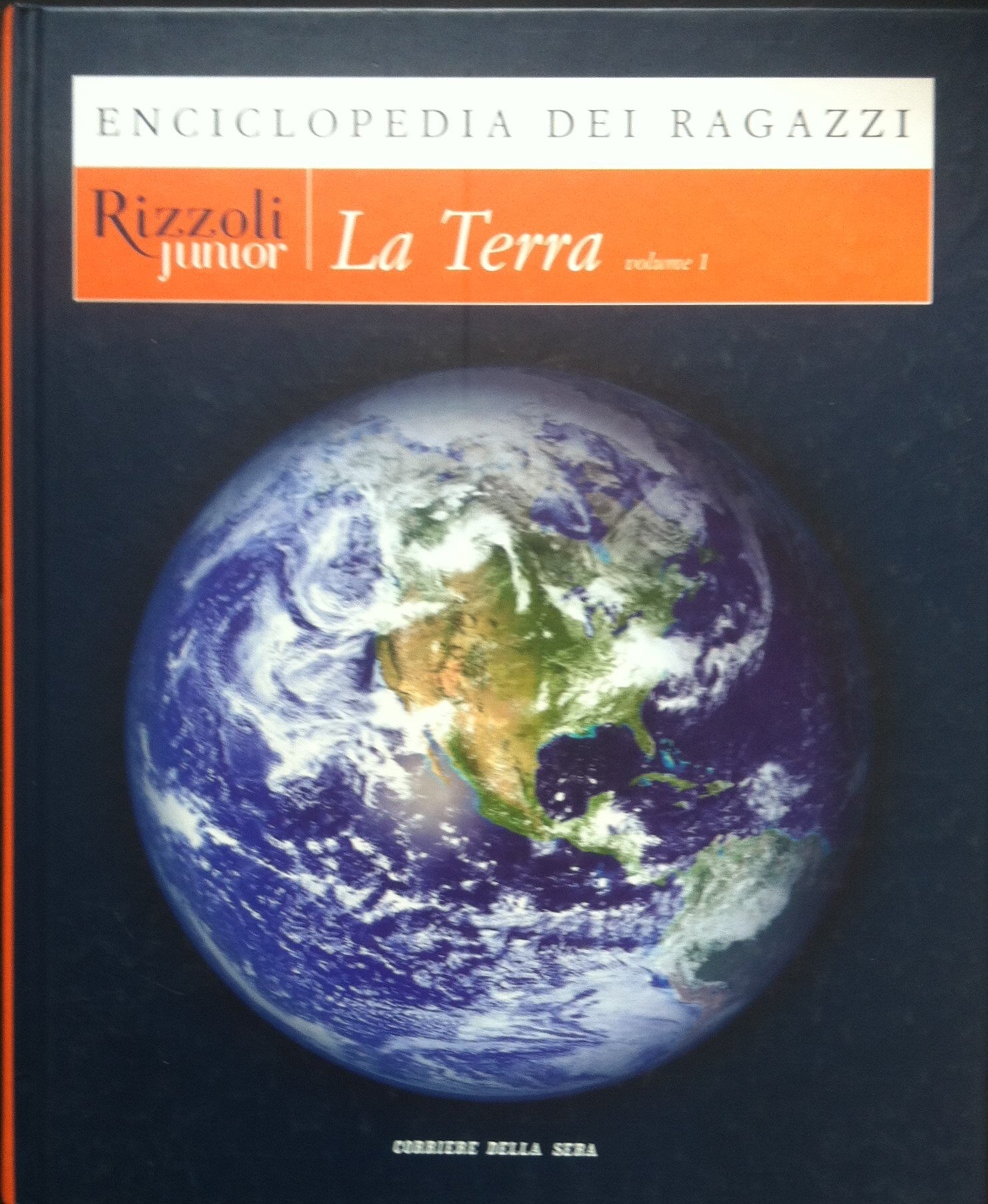 Enciclopedia dei Ragazzi. La Terra Vol.1, Vol.2
