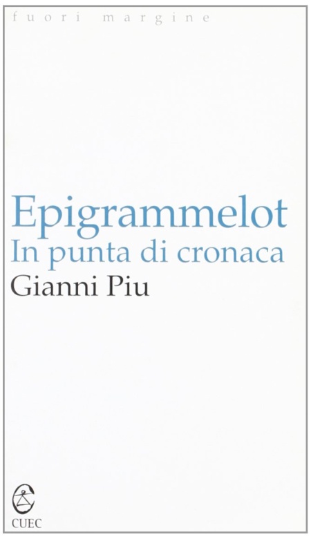 Epigrammelot. In punta di cronaca