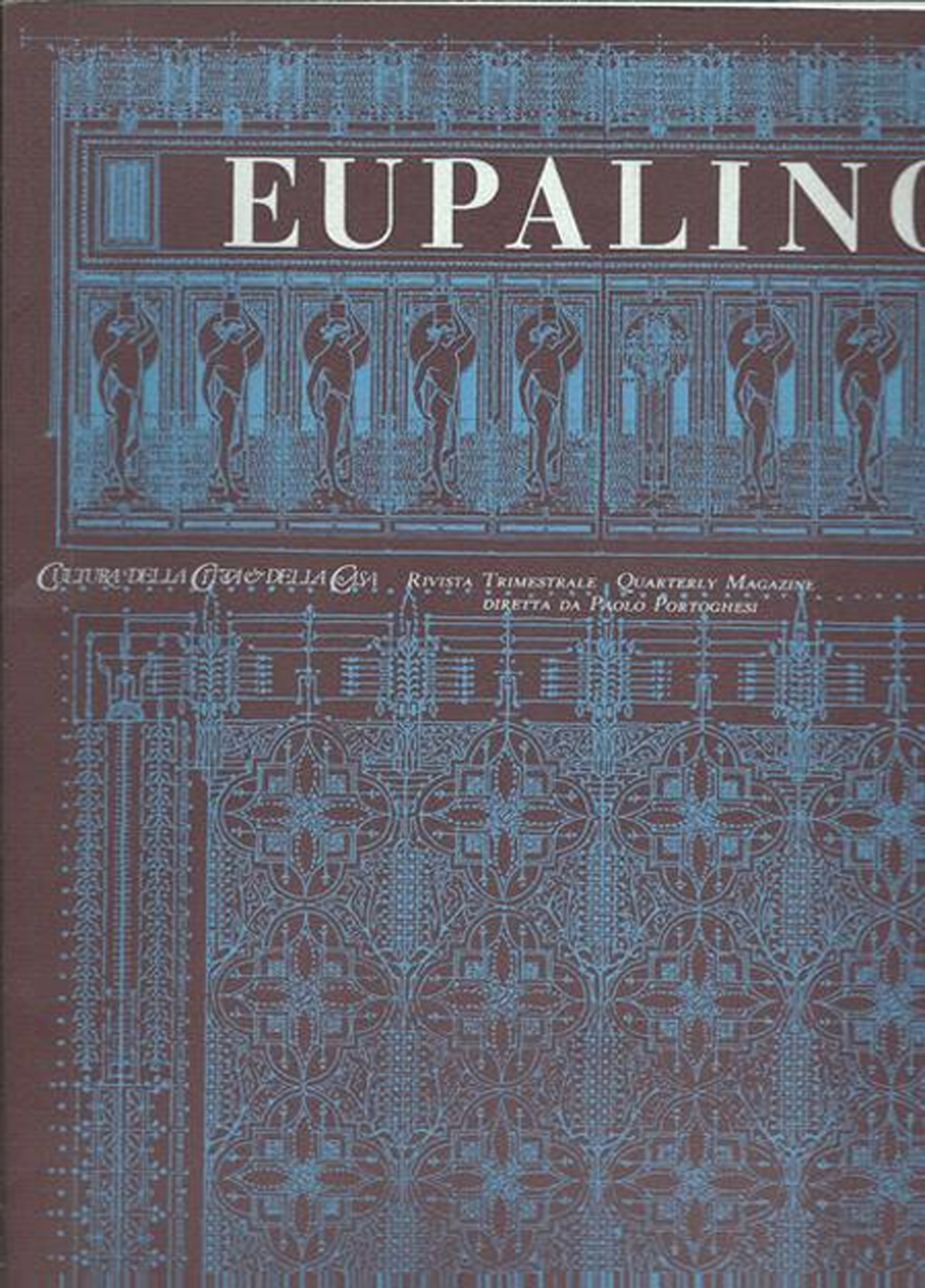 Eupalino. Cultura della città e della casa N. 2/1984