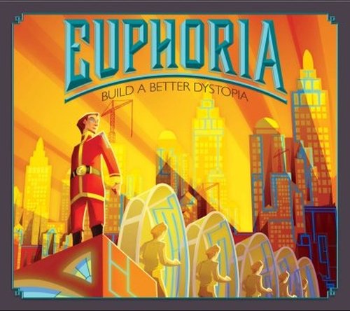 Euphoria. Build a Better Dystropia
