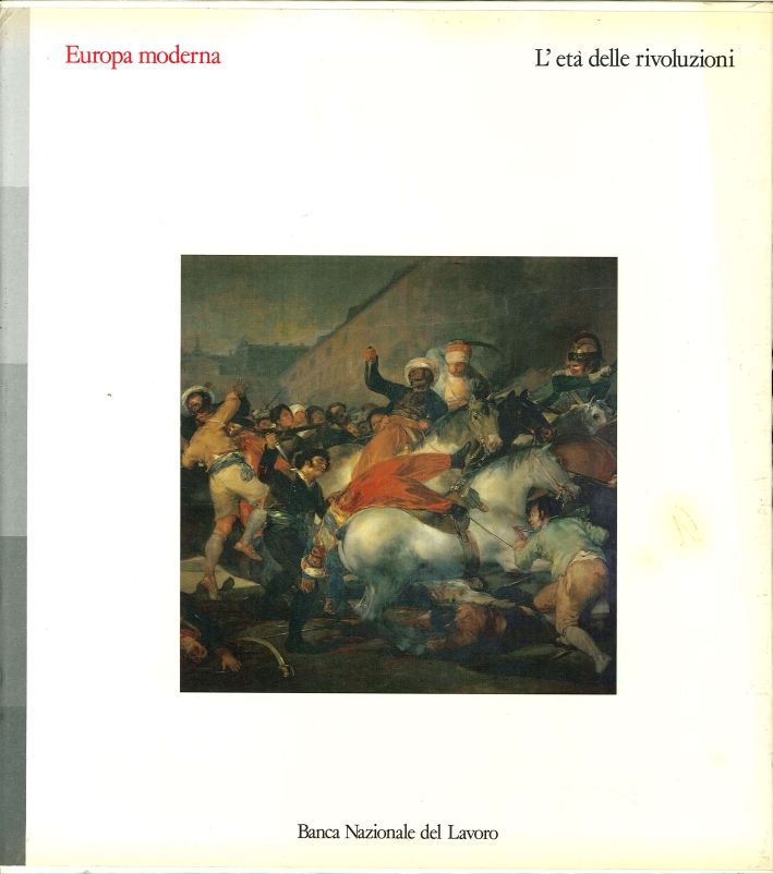 Europa Moderna. L'Età delle Rivoluzioni
