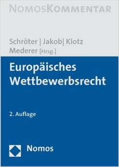 Europäisches Wettbewerbsrecht: Kommentar