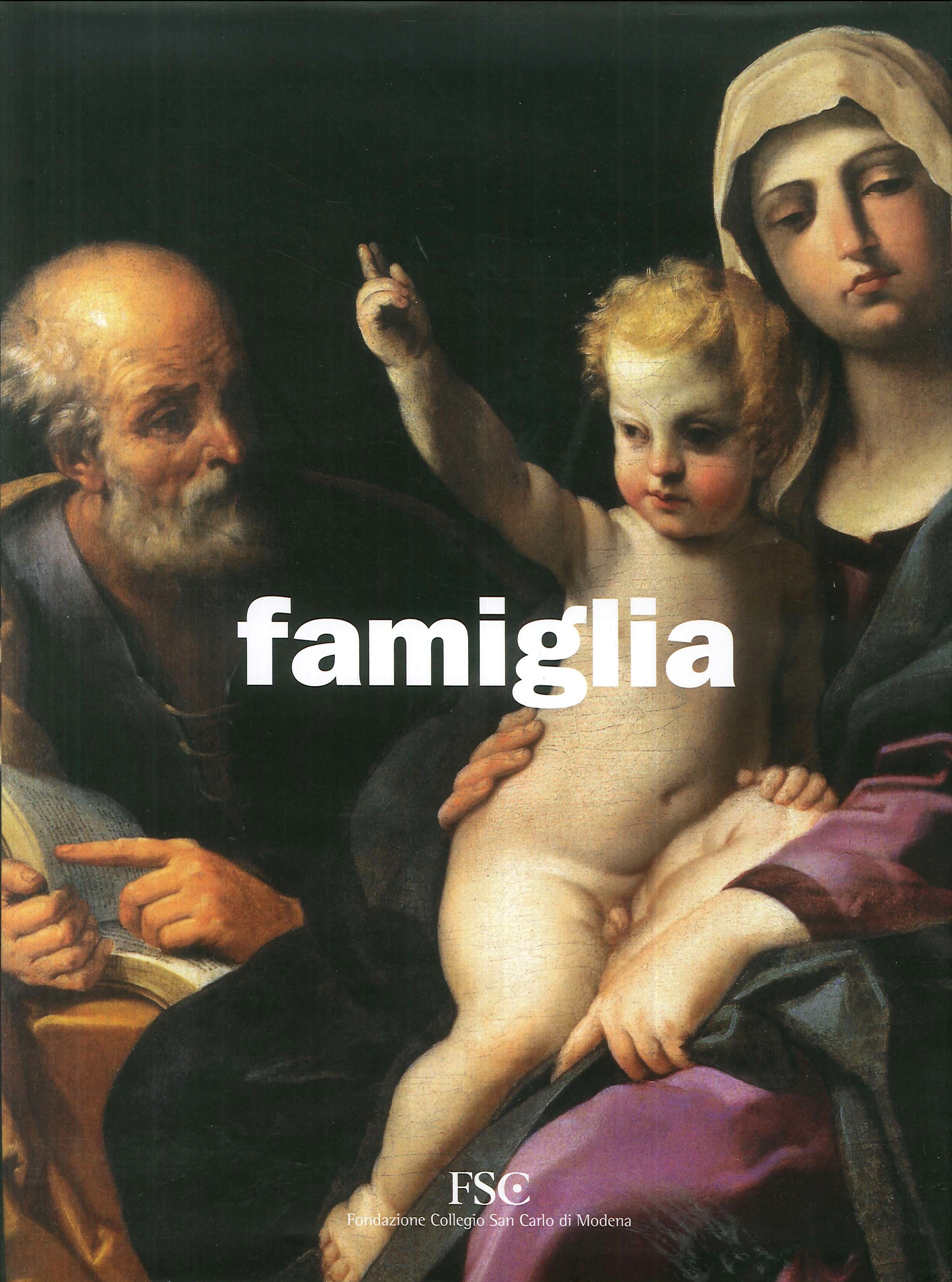 Famiglia. La costruzione religiosa del legame sociale
