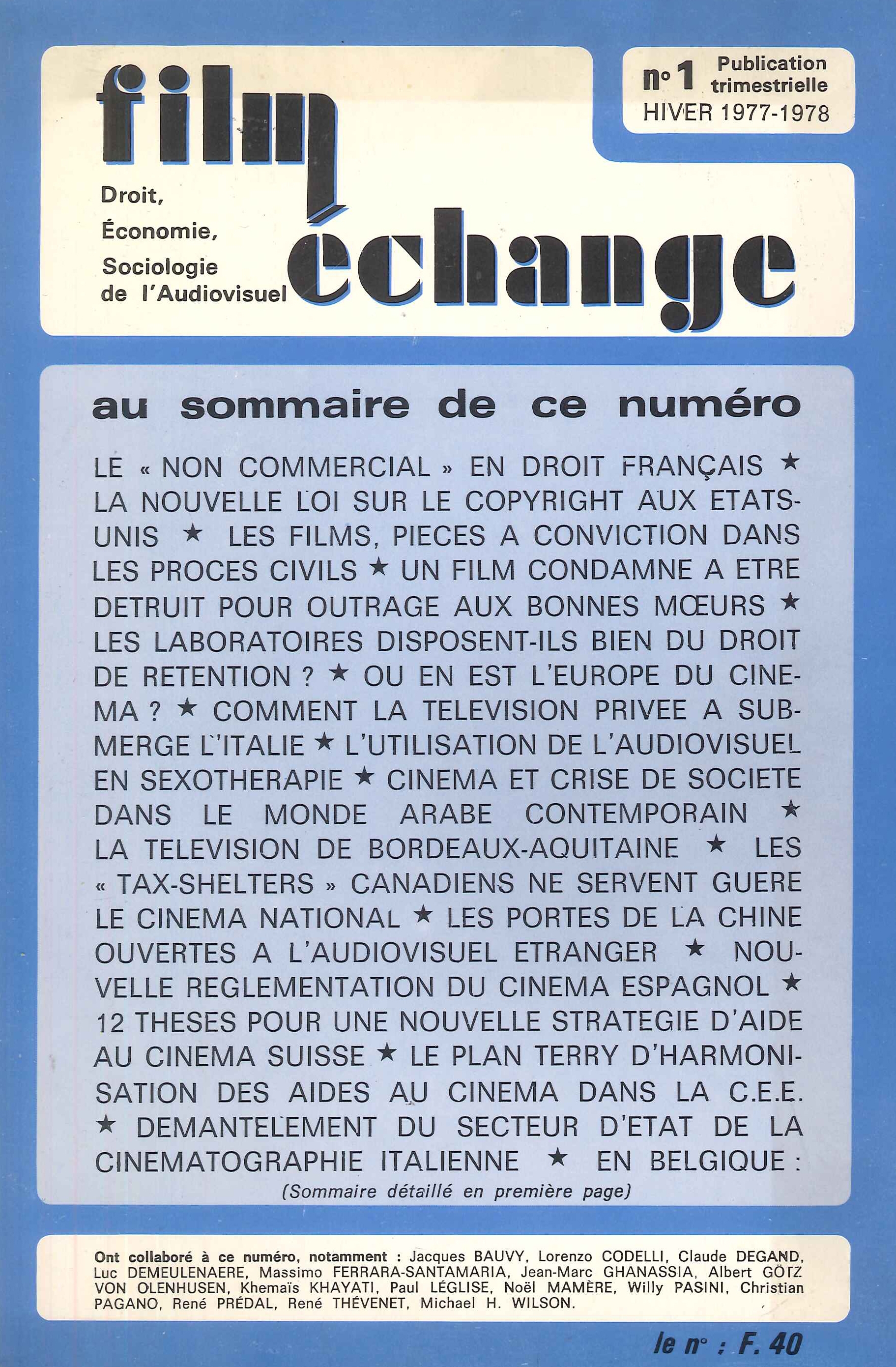 Film Échange. N. 1, Hiver 1977-1978. Droit, Économie, Sociologie De …