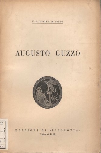 Filosofi d'oggi. Augusto Guzzo.