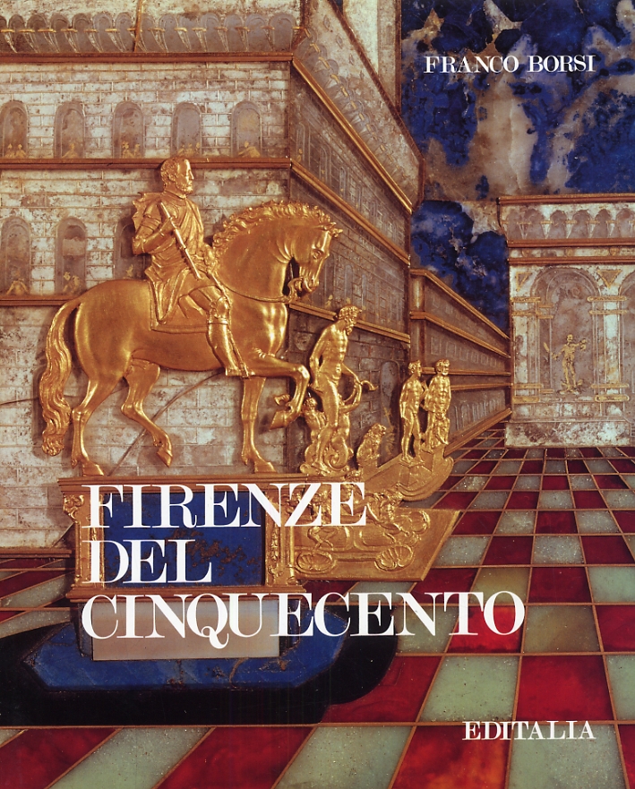 Firenze del Cinquecento